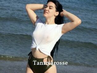 Tannyarosse