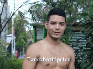 Taurohothipster