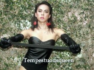 Tempestuousqueen
