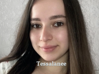 Tessalanee