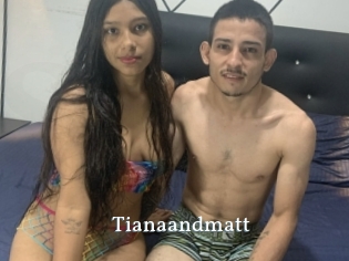 Tianaandmatt