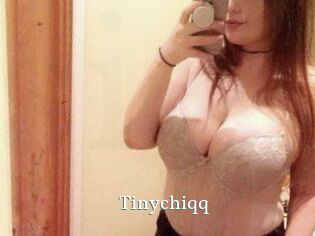 Tinychiqq