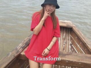 Transform