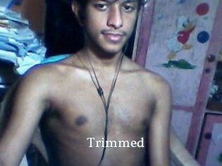 Trimmed