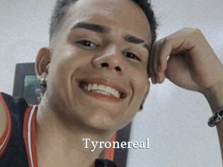 Tyronereal