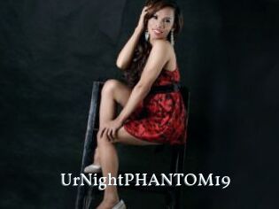UrNightPHANTOM19