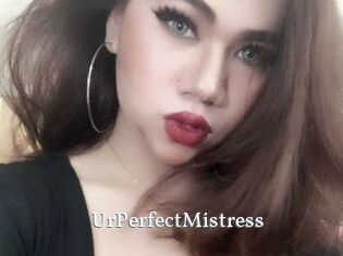 UrPerfectMistress
