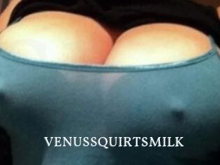 VENUS_SQUIRTS_MILK