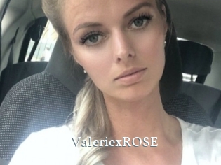 ValeriexROSE