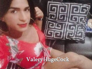 ValeryHugeCock