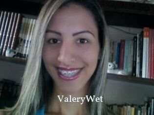 ValeryWet