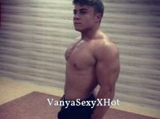 Vanya_SexyXHot