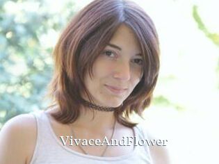 VivaceAndFlower