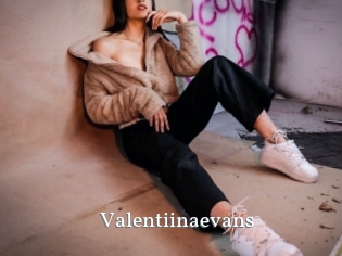 Valentiinaevans