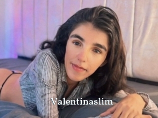 Valentinaslim