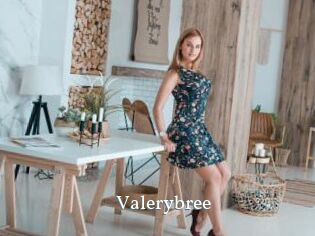 Valerybree