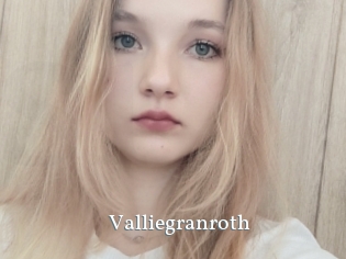 Valliegranroth