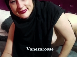 Vanezarosse