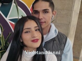 Violetanddanni