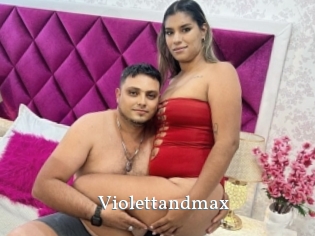 Violettandmax