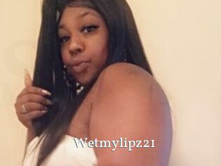 Wetmylipz21