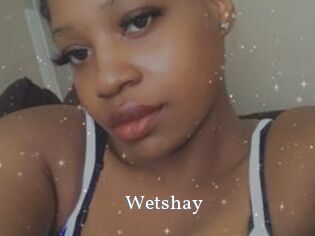 Wetshay