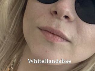 WhiteHandsBae