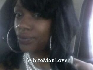 WhiteManLover