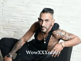 WowXXXman