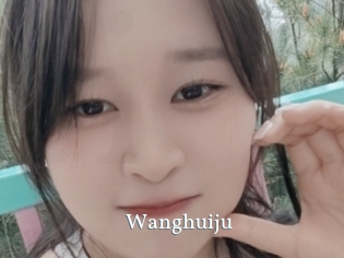 Wanghuiju