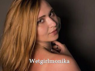 Wetgirlmonika