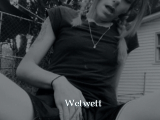 Wetwett