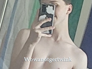 Wowanotgertwink