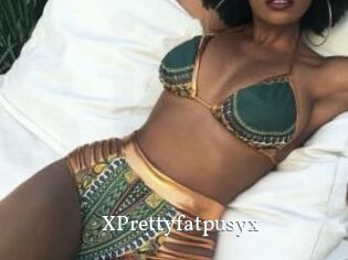 XPrettyfatpusyx