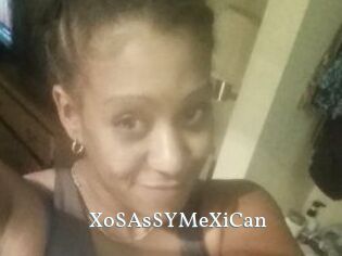 XoSAsSYMeXiCan