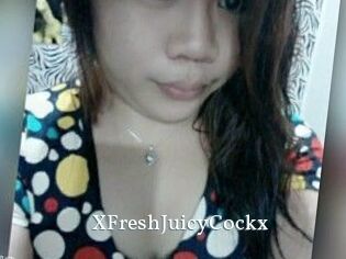 XFreshJuicyCockx