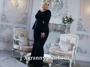 Xgrannygonebadx