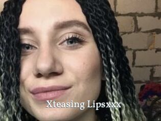 Xteasing_Lipsxxx