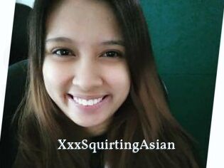 XxxSquirtingAsian