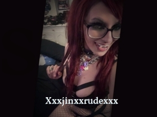 Xxxjinxxrudexxx