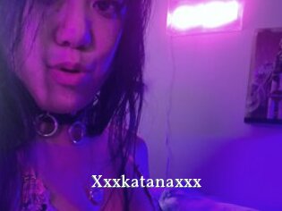 Xxxkatanaxxx