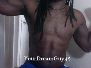 YourDreamGuy45