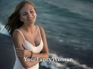 YourFancyWoman