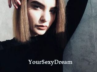 YourSexyDream