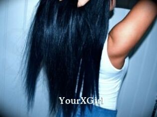 YourXGirl