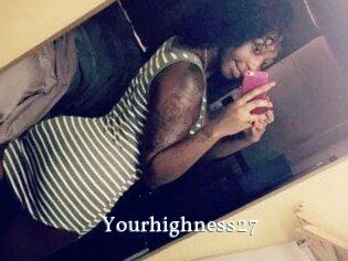 Yourhighness27