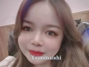 Ysiminaishi