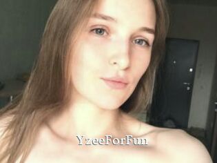 YzeeForFun