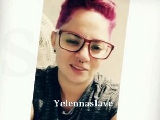 Yelennaslave
