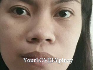 YourLOVELYpinay